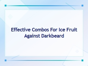 Ice Fruit Combos: Defeating Darkbeard Guide